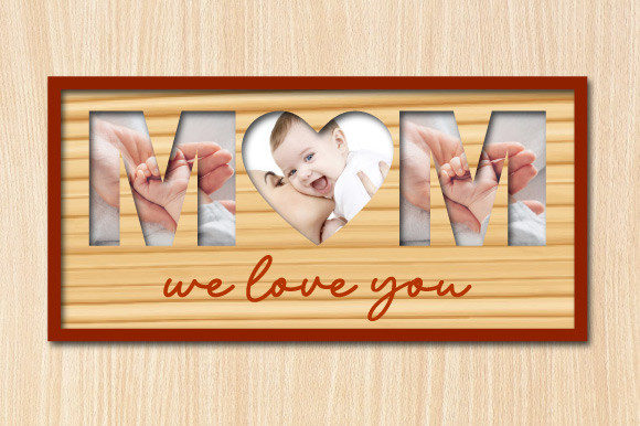 Mom Photo Frame 3D Laser Cut File SVG